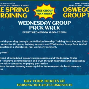 Unlimited Monthly Pass For Group Dog Training Events and Wednesday Wags and Walks, in Oswego and Yorkville!