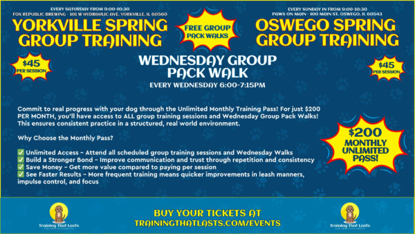 Unlimited Monthly Pass For Group Dog Training Events And Wednesday Wags And Walks, In Oswego And Yorkville!